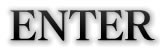 enter